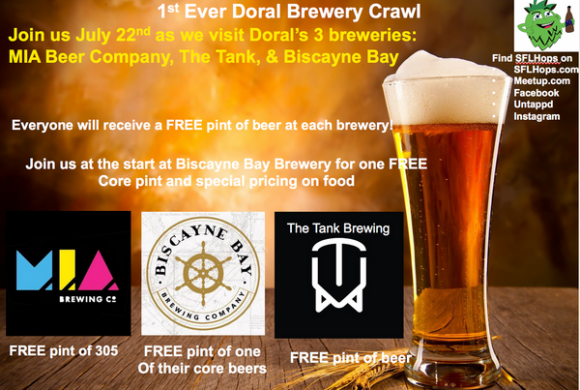 July 22nd Doral Brewery Crawl starting 1:15PM at Biscayne Bay Brewing